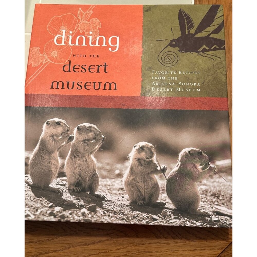Dining with the Desert Museum Fom Arizona Sonora Desert Museum